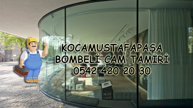 Kocamustafapaşa Bombeli Cam Tamiri