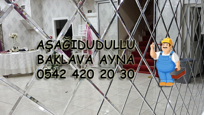 Aşağıdudullu Baklava Ayna