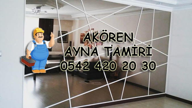 Akören Ayna Tamiri