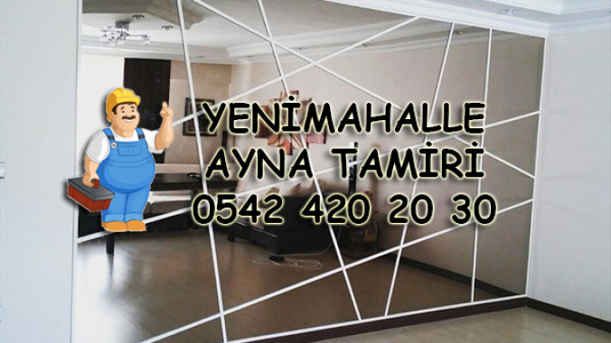 Yenimahalle Ayna Tamiri