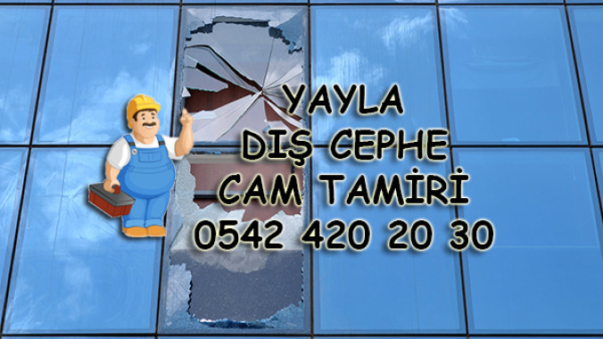 Yayla Dış Cephe Cam Tamiri