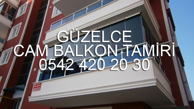 Güzelce Cam Balkon Tamiri
